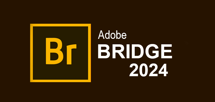 adobe bridge 2024 full